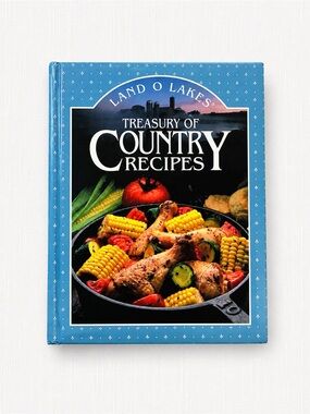 Land O Lakes Treasury of Country Recipes - Blue Hardcover Cookbook